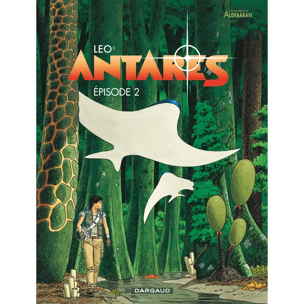 Antarès – Tome 2 – Épisode 2
