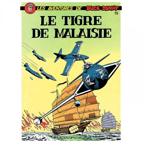 Buck Danny – Tome 19 – Le Tigre de Malaisie