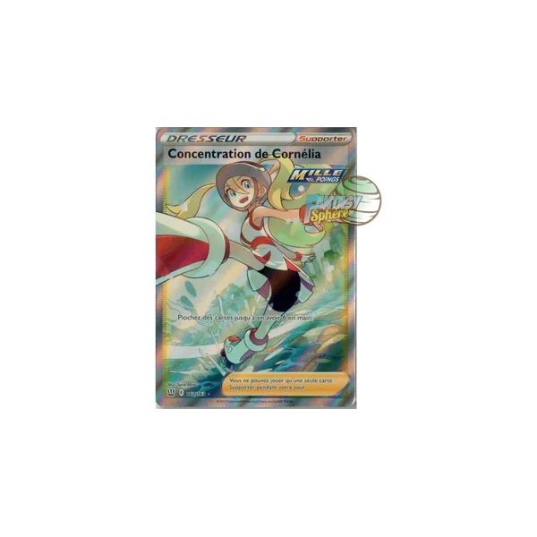 Concentration de Cornélia - Full Art Ultra Rare 160/163 - Epee et Bouclier Style de Combat