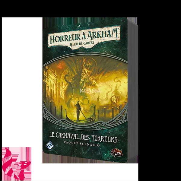 Horreur à Arkham - JCE - Scénario : Le Carnaval des Horreurs