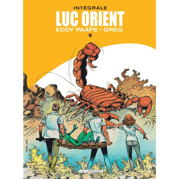 Intégrale Luc Orient – Tome 5