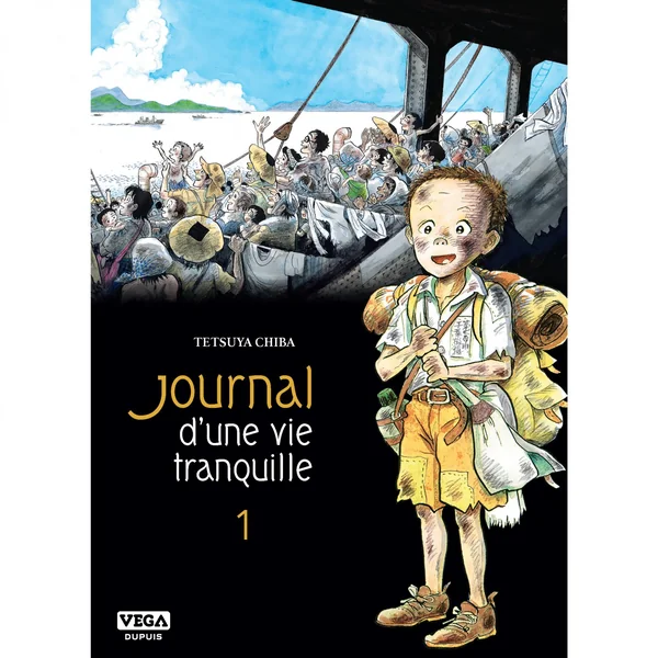 Journal d'une vie tranquille – Tome 1