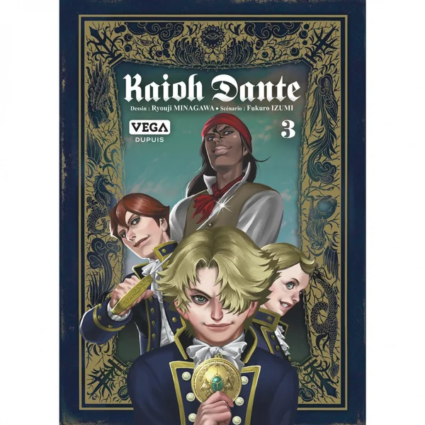 Kaioh Dante – Tome 3