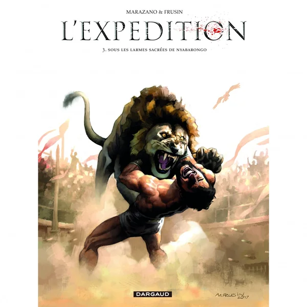 L'Expédition – Tome 3 – Sous les larmes sacrées de Nyabarongo