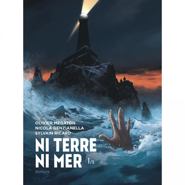 Ni Terre ni Mer – Tome 1
