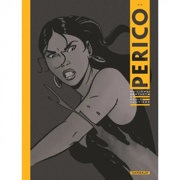 Perico – Tome 2
