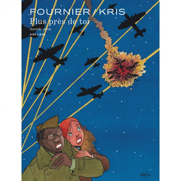 Plus près de toi – Tome 2