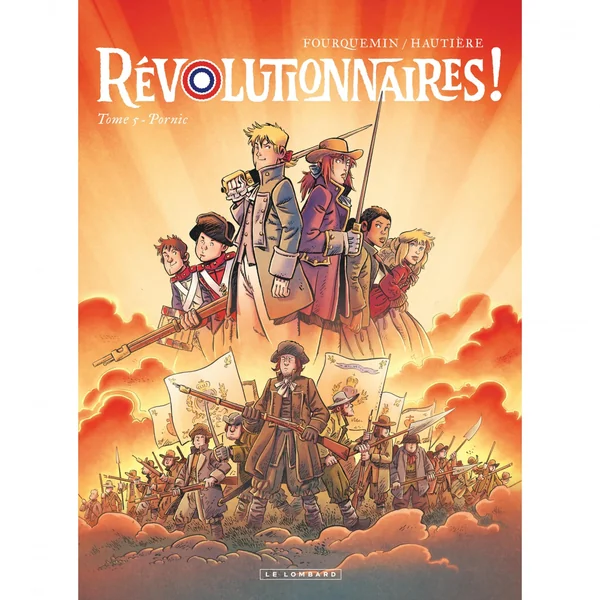 Révolutionnaires ! – Tome 5 – Pornic