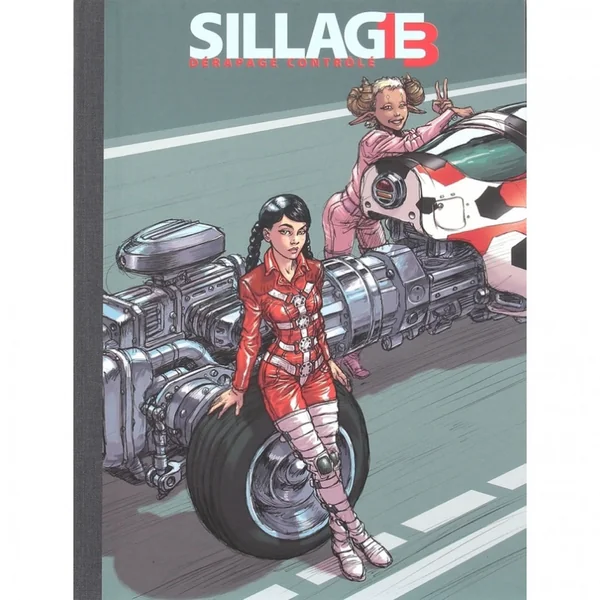 Tirage de luxe Sillage (tome 13) : Dérapage contrôlé
