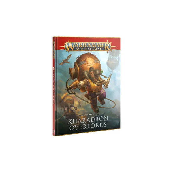 Tome de Bataille de l'Ordre: Kharadron Overlords (FR) - Warhammer Age Of Sigmar