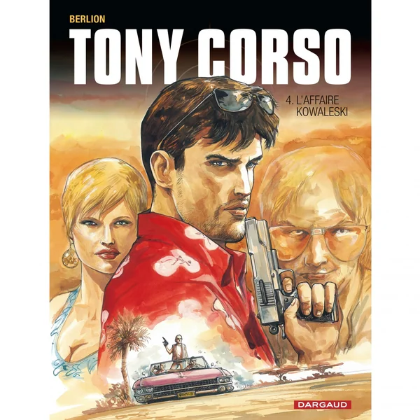Tony Corso – Tome 4 – L'Affaire Kowalesky
